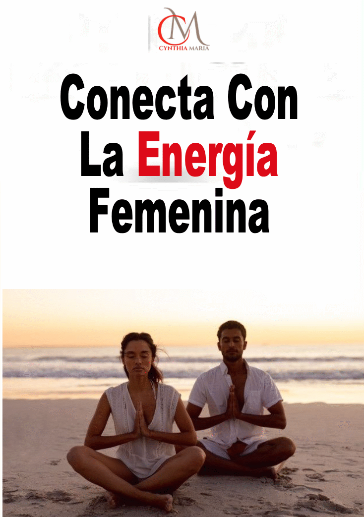 Conecta Con La Energia Femenina